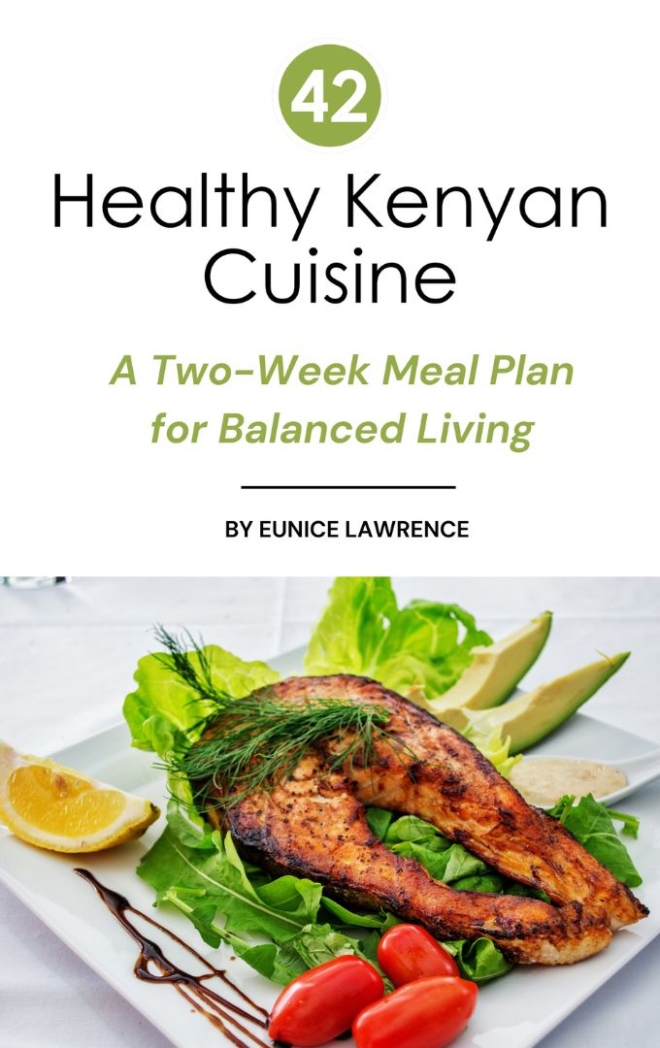 Healthy Kenyan Cuisine