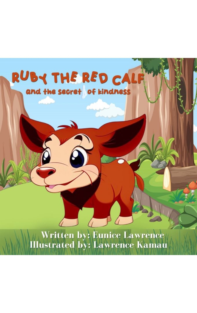 Ruby the red Calf and the secret of kindness